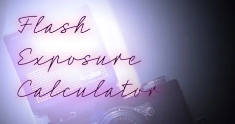 Flash ⚡️ Exposure Calculator: Web App 📱