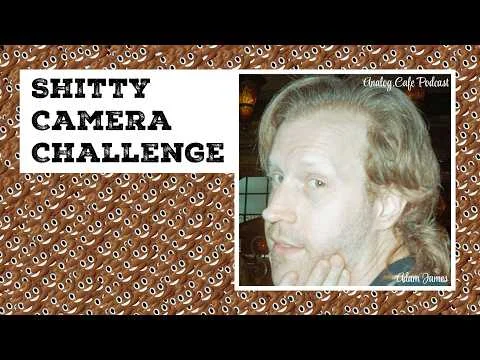 Discover the Shitty Camera Challenge on Analog.Cafe Podcast with Adam James